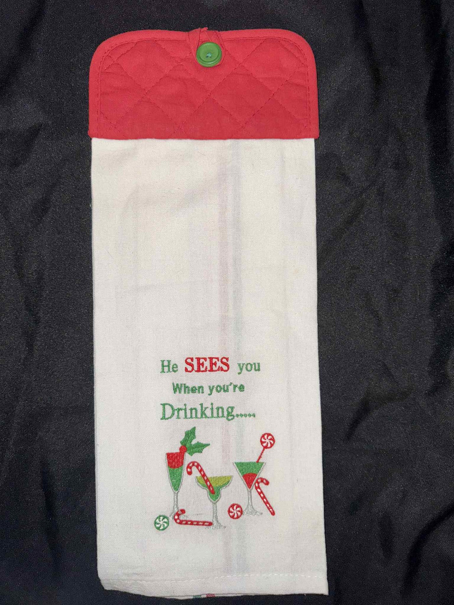 He Sees You When You're Drinking