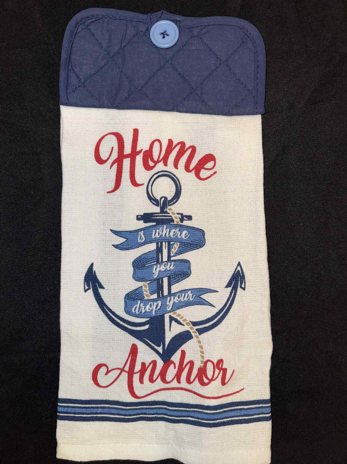 Home is Where You Drop Your Anchor - Blue