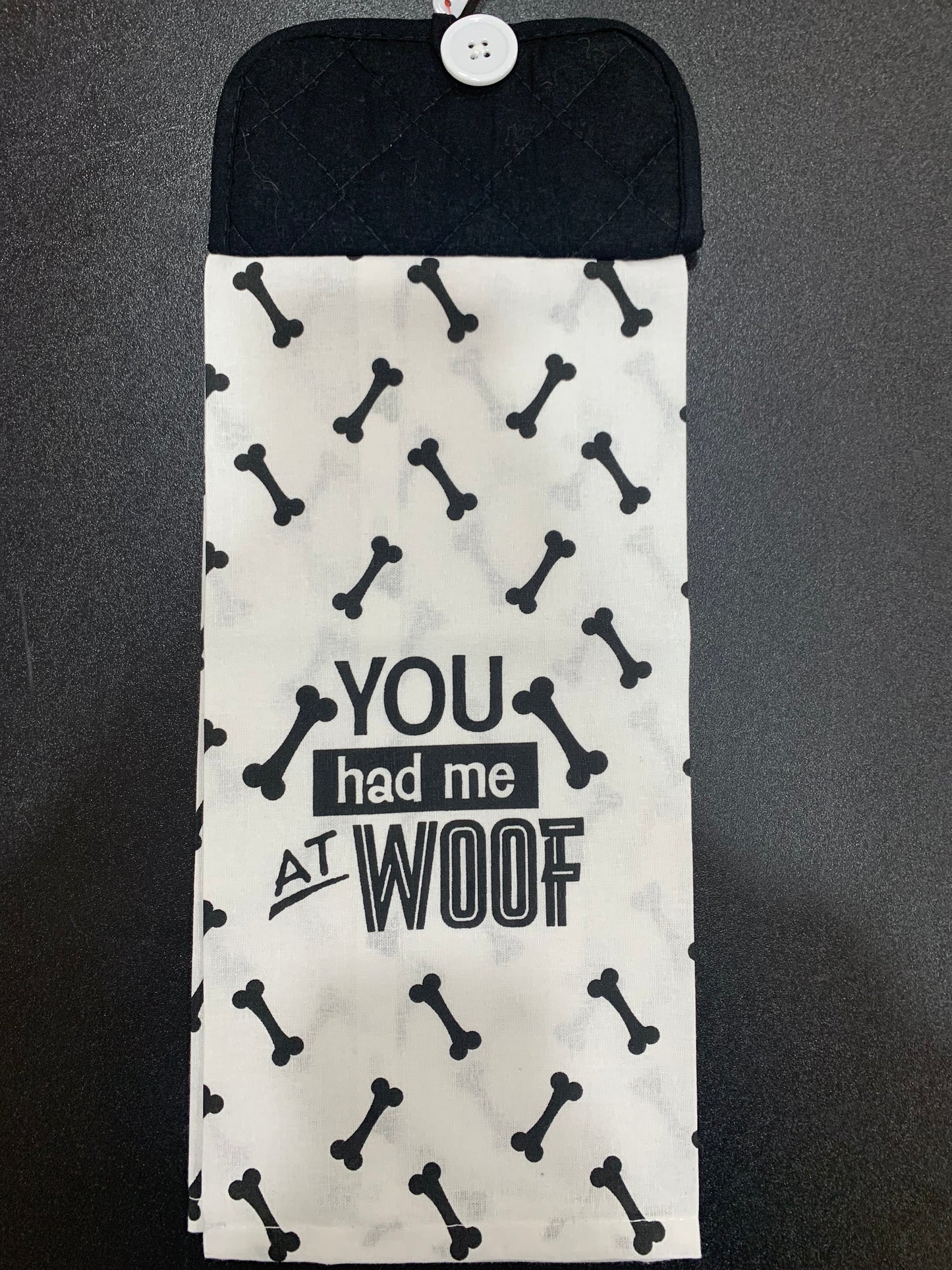You Had Me At WOOF!
