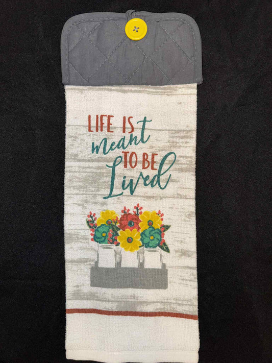 Life is Meant to be Lived